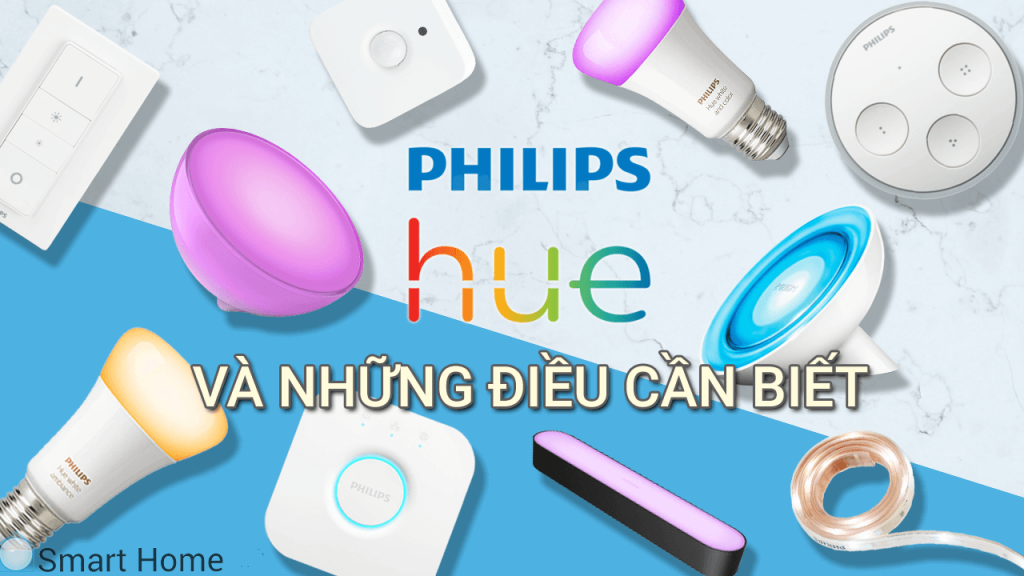 philips hue và những điều cần biết 1024x576 1