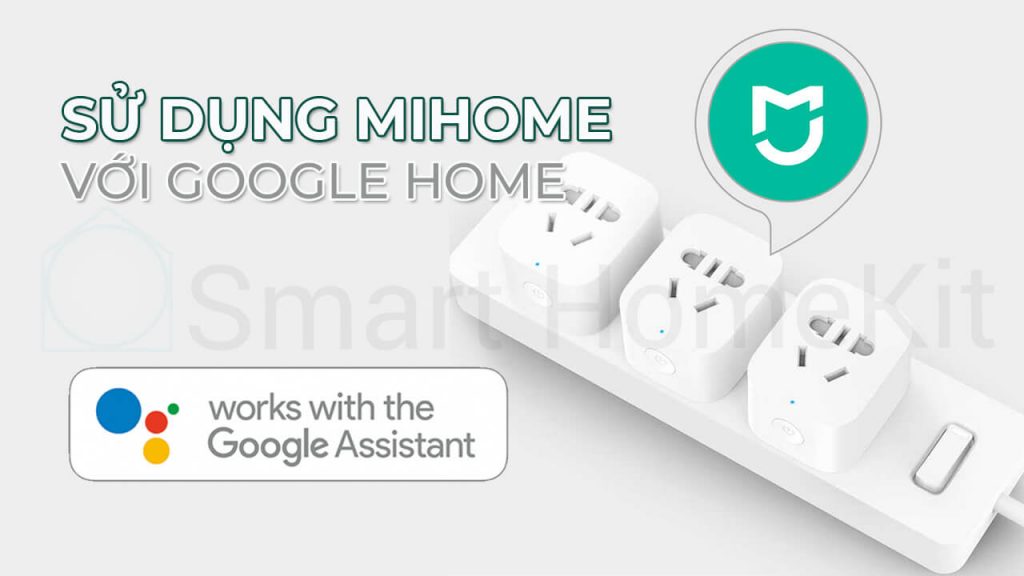 Mihome vs google home